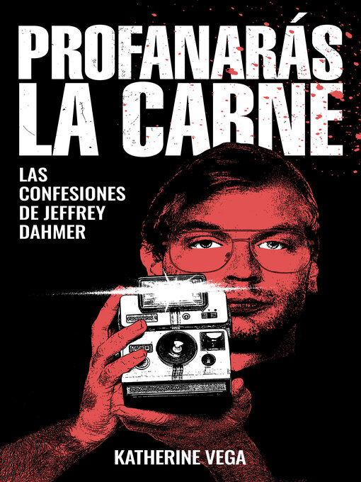 Title details for Profanarás la carne by Katherine Vega - Available